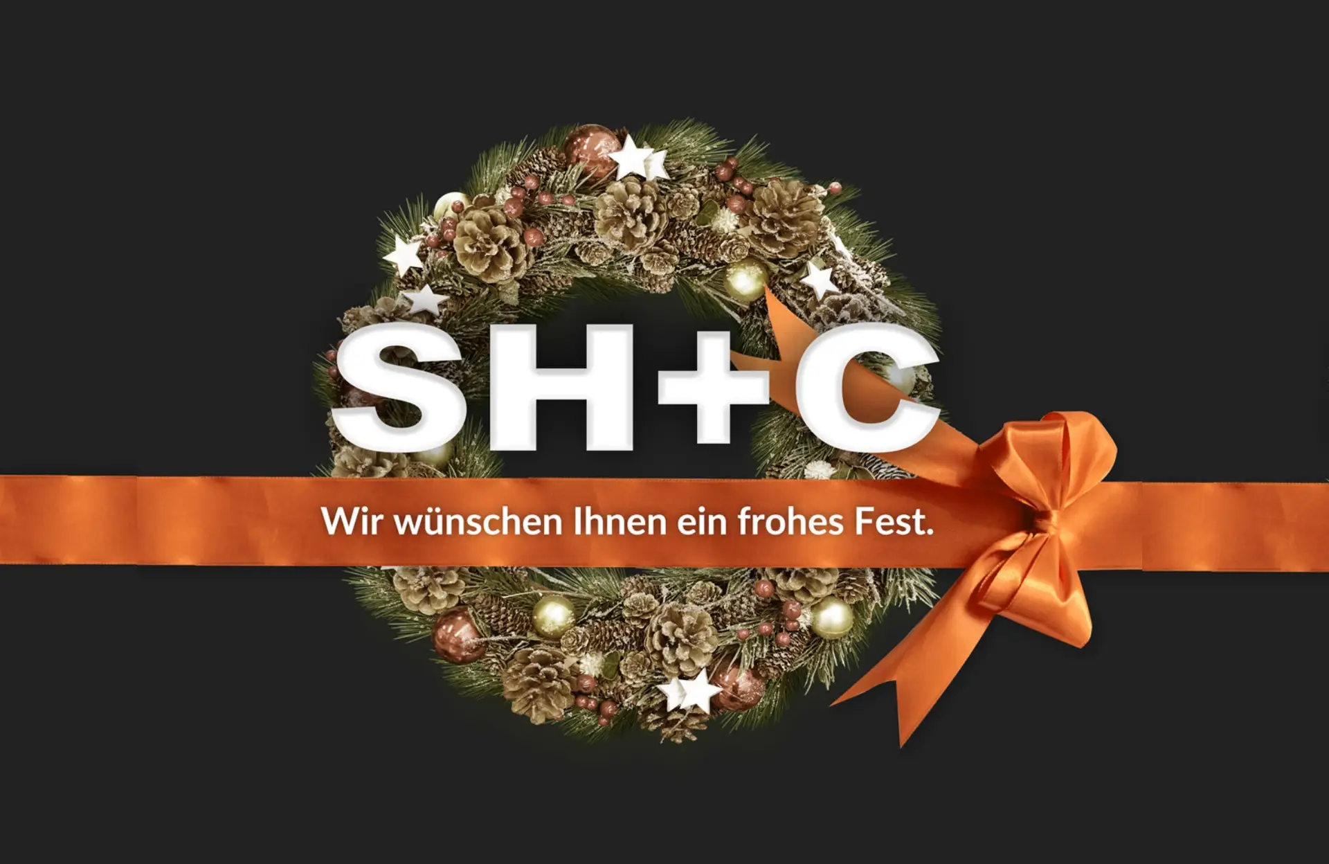 SH+C Weihnachtsgruß mit Festkranz und Schleife